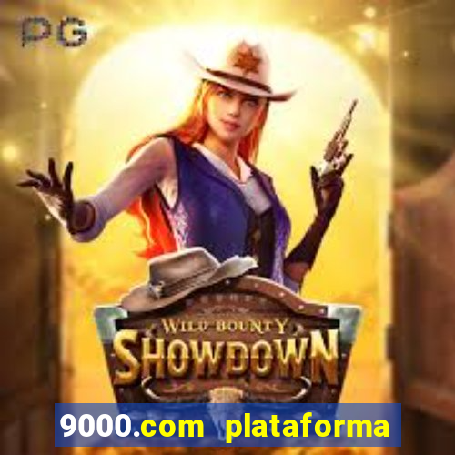 9000.com plataforma de jogos